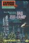 [Time Squad 02] • [Terra Astra 290] • Das Zeit-Camp